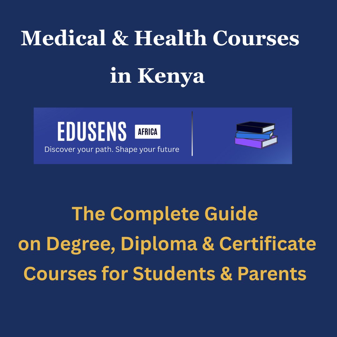 Medical & Health Courses in Kenya — EduSens Africa Career Guide